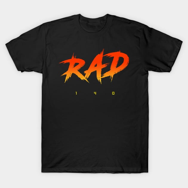 RAD 140 T-Shirt by Roidula